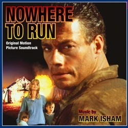Nowhere to Run Soundtrack (Mark Isham) - Cartula