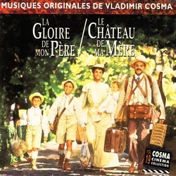 La Gloire de Mon Pre / Le Chteau de ma Mre Soundtrack (Vladimir Cosma) - Cartula