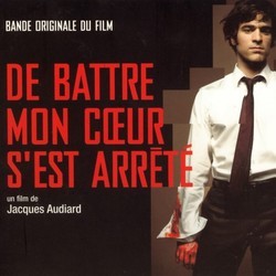 De Battre Mon Cur s'est Arrt Soundtrack (Various Artists) - Cartula