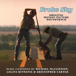 Broke Sky Soundtrack (Kristopher Carter, Michael McCuistion, Lolita Ritmanis) - Cartula