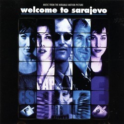 Welcome to Sarajevo Soundtrack (Various Artists, Adrian Johnston) - Cartula