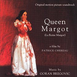 Queen Margot Soundtrack (Goran Bregovic) - Cartula