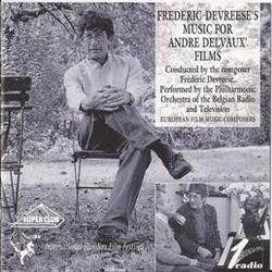 Frdric Devreese's Music for Andr Delvaux' Films Soundtrack (Frdric Devreese) - Cartula