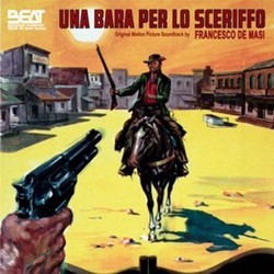 Una Bara per lo Sceriffo Soundtrack (Francesco De Masi) - Cartula