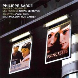 Princesses / Un frre Soundtrack (Philippe Sarde) - Cartula