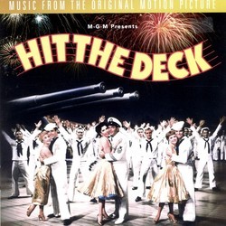 Hit the Deck Soundtrack (Original Cast, Clifford Grey, Leo Robin, Vincent Youmans) - Cartula