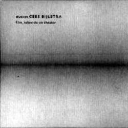 Muziek Cees Bijlstra film, televisie en theater Soundtrack (Cees Bijlstra) - Cartula