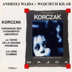 Korczak Soundtrack (Wojciech Kilar) - Cartula