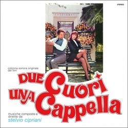 Due Cuori, una Cappella Soundtrack (Stelvio Cipriani) - Cartula