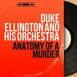 Anatomy of a Murder Soundtrack (Duke Ellington And His Orchestra) - Cartula