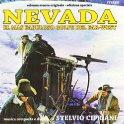 Nevada El Mas Fabuloso Golpe del Far-West Soundtrack (Stelvio Cipriani) - Cartula