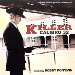 Killer Calibro 32 Soundtrack (Robby Poitevin) - Cartula