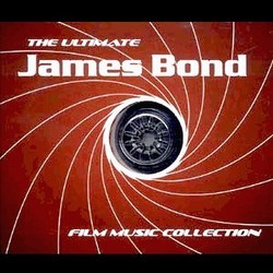 The Ultimate James Bond Film Music Collection Soundtrack (Burt Bacharach, John Barry, Bill Conti, Marvin Hamlisch, Michel Legrand, George Martin, Monty Norman) - Cartula