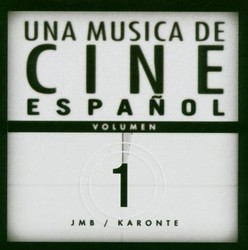 Una Musica de Cine Espaol - Volumen 1 Soundtrack (Various Artists) - Cartula