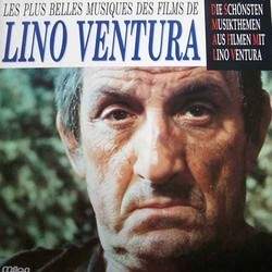 Les Plus Belles Musiques de Films de Lino Ventura Soundtrack (Franois de Roubaix, Georges Delerue, Michel Magne) - Cartula