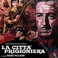 La Citt prigioniera Soundtrack (Piero Piccioni) - Cartula