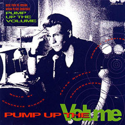 Pump up the Volume Soundtrack (Various Artists
) - Cartula