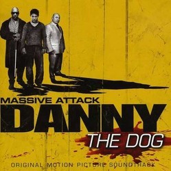 Danny the Dog Soundtrack ( Massive Attack) - Cartula