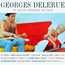 Georges Delerue: 30 Ans De Musique De Film  Soundtrack (Georges Delerue) - Cartula