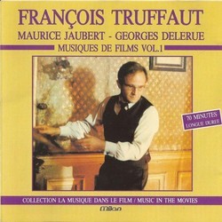 Franois Truffaut: Maurice Jaubert - Georges Delerue Soundtrack (Georges Delerue, Maurice Jaubert) - Cartula