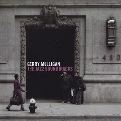 Gerry Mulligan - The Jazz Soundtracks Soundtrack (Gerry Mulligan, Andr Previn) - Cartula