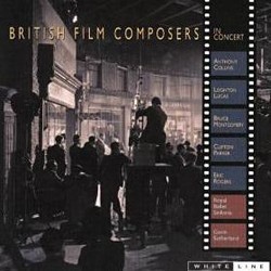 British Film Composers in Concert Soundtrack (Anthony Collins, Leighton Lucas, Bruce Montgomery, Clifton Parker	, Eric Rogers) - Cartula
