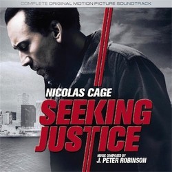 Seeking Justice Soundtrack (J. Peter Robinson) - Cartula