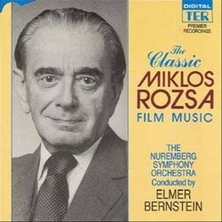 The Classic Miklos Rozsa Film Music Soundtrack (Mikls Rzsa) - Cartula