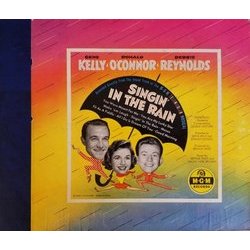 Singin' In The Rain Soundtrack (Arthur Freed, Lennie Hayton, Nacio Herb Brown, Gene Kelly, Donald O'Connor, Debbie Reynolds) - Cartula
