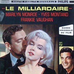 Le Milliardaire Soundtrack (Marilyn Monroe, Yves Montand, Lionel Newman, Frankie Vaughan) - Cartula
