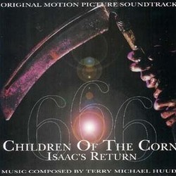 Children of the Corn 666: Isaac's Return Soundtrack (Terry Huud) - Cartula