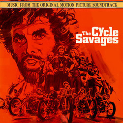 The Cycle Savages Soundtrack (Jerry Styner) - Cartula