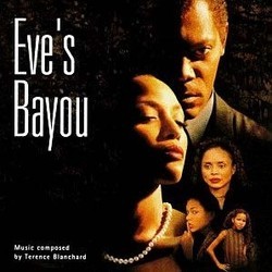 Eve's Bayou Soundtrack (Terence Blanchard) - Cartula