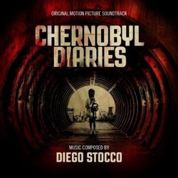 Chernobyl Diaries Soundtrack (Diego Stocco) - Cartula