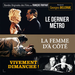 Le Dernier mtro / La femme d' ct / Vivement Dimanche! Soundtrack (Georges Delerue) - Cartula
