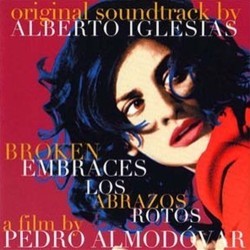 Broken Embraces Soundtrack (Alberto Iglesias) - Cartula