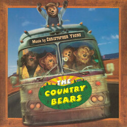 The Country Bears Soundtrack (Christopher Young) - Cartula