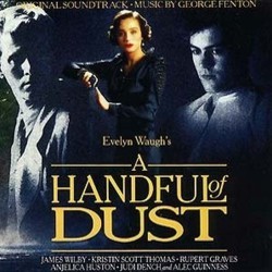 A Handful of Dust Soundtrack (George Fenton) - Cartula