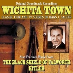 Wichita Town / The Black Shield of Falworth / Hitler Soundtrack (Hans J. Salter) - Cartula