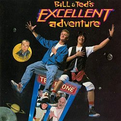 Bill & Ted's Excellent Adventure Soundtrack (Various Artists) - Cartula