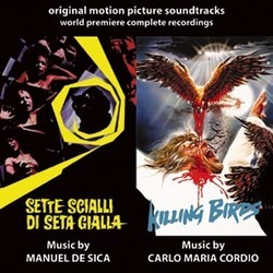 Sette Scialli di Seta Gialla / Killing Birds Soundtrack (Carlo Maria Cordio, Manuel De Sica) - Cartula
