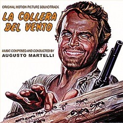 La Collera del Vento Soundtrack (Augusto Martelli) - Cartula