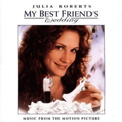 My Best Friend's Wedding Soundtrack (Various Artists, James Newton Howard) - Cartula