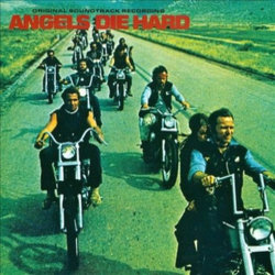 Angels Die Hard Soundtrack (Various Artists) - Cartula