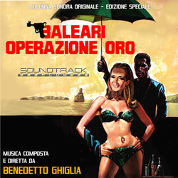 Baleari Operazione Oro Soundtrack (Benedetto Ghiglia) - Cartula