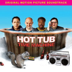 Hot Tub Time Machine Soundtrack (Various Artists) - Cartula