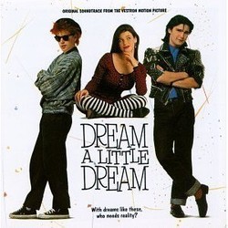 Dream a Little Dream Soundtrack (John William Dexter) - Cartula