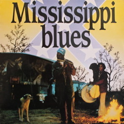 Mississippi Blues Soundtrack (Various Artists
) - Cartula