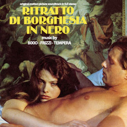 Ritratto di Borghesia in Nero Soundtrack (Franco Bixio, Fabio Frizzi, Vince Tempera) - Cartula