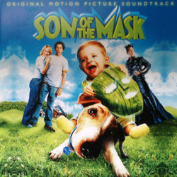 Son of the Mask Soundtrack (Various Artists, Randy Edelman) - Cartula